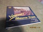 Vaarwel  Blauwe Tram, Hobby en Vrije tijd, Modeltreinen | H0, Ophalen of Verzenden, Gebruikt, Gelijkstroom of Wisselstroom, Boek, Tijdschrift of Catalogus