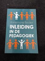 Annemarie Becker - Inleiding in de pedagogiek, Nieuw, Ophalen of Verzenden, Annemarie Becker