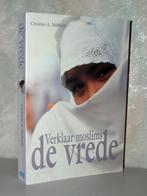 Christine Mallouhi - Verklaar Moslims de vrede, Ophalen of Verzenden, Zo goed als nieuw, Christendom | Protestants