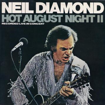 LP,Neil Diamond – Hot August Night II beschikbaar voor biedingen