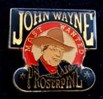 John Wayne Proserpine pin, Verzamelen, Nieuw, Figuurtje, Speldje of Pin, Verzenden