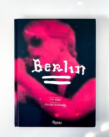 Berlin-Lou Reed-Julian Schnabel-Rockopera 2007-9780847832125 beschikbaar voor biedingen