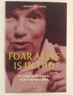 Vries, Geart de - Foar alles is in tiid / it libbensferhaal