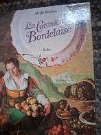 La Cuisine Bordelaise, Ophalen of Verzenden, Gelezen
