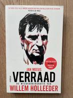 Jan Meeus Verrraad: De Misdaadbiografie van Willem Holleeder, Boeken, Ophalen of Verzenden, Zo goed als nieuw, Politiek