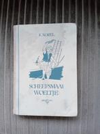 Oud boek - Scheepsmaat Woeltje - K.Norel, Ophalen of Verzenden, Gelezen, K. Norel