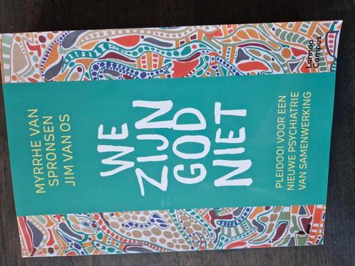 Myrrhe van Spronsen - We zijn God niet, Boeken, Psychologie, Zo goed als nieuw, Verzenden