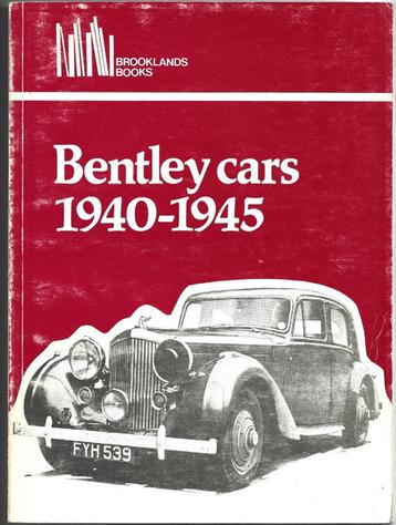 Bentley cars 1940 - 1945 boek (A1315) auto beschikbaar voor biedingen
