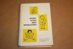 Speel goed met speelgoed - Kinderpsychogie - 1972 !!, Ophalen of Verzenden, Zo goed als nieuw