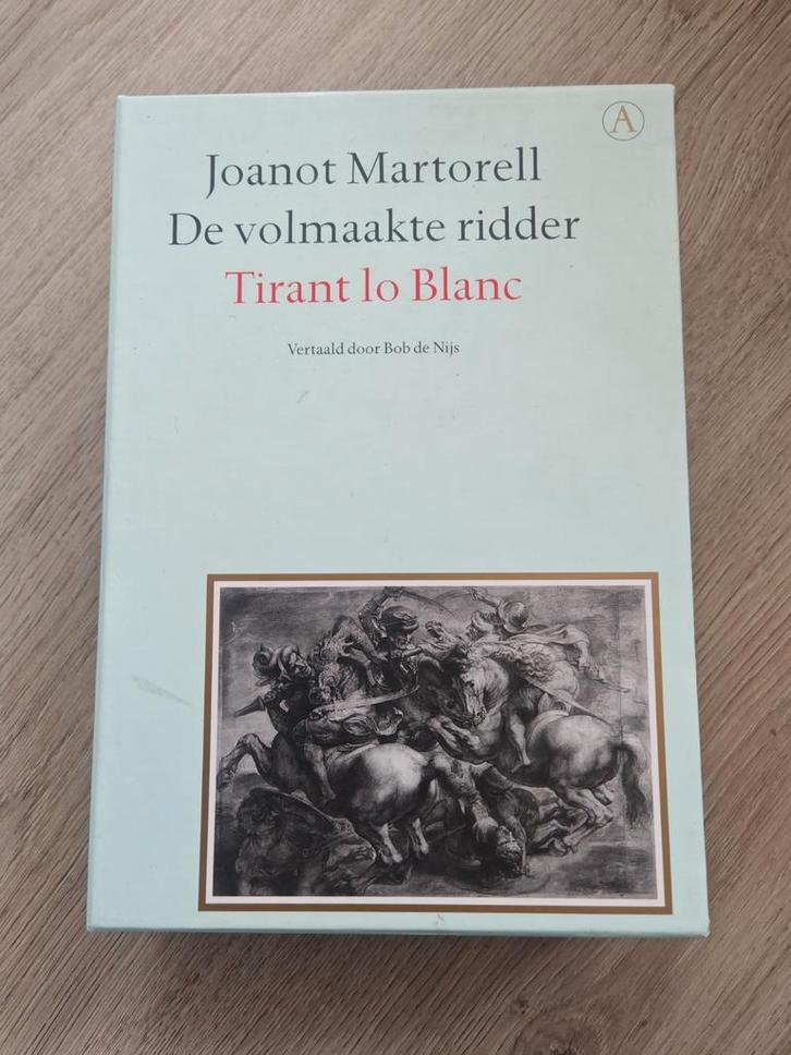 Tirant lo Blanc - Joanot Martorell, Boeken, Literatuur, Gelezen, Nederland, Ophalen of Verzenden