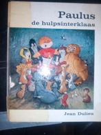 Paulus de hulpsinterklaas - Jean Dulieu, Boeken, Ophalen of Verzenden, Gelezen, Jean Dulieu, Prentenboek