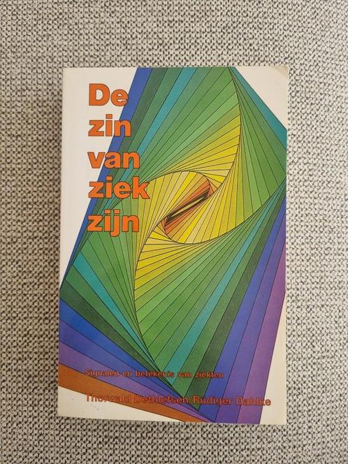 De zin van ziek zijn, Boeken, Esoterie en Spiritualiteit, Gelezen, Achtergrond en Informatie, Overige onderwerpen, Ophalen of Verzenden