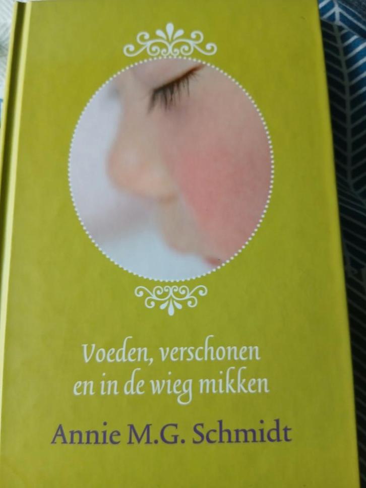 Voeden, verschonen en in de wieg mikken - A.M.G. Schmidt, Boeken, Zwangerschap en Opvoeding, Gelezen, Opvoeding tot 6 jaar, Ophalen of Verzenden