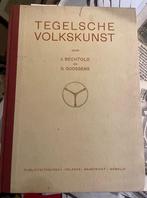 Tegelsche Volkskunst, Gelezen, J.Bechtold & G.Goossens, Beeldhouwkunst, Ophalen of Verzenden