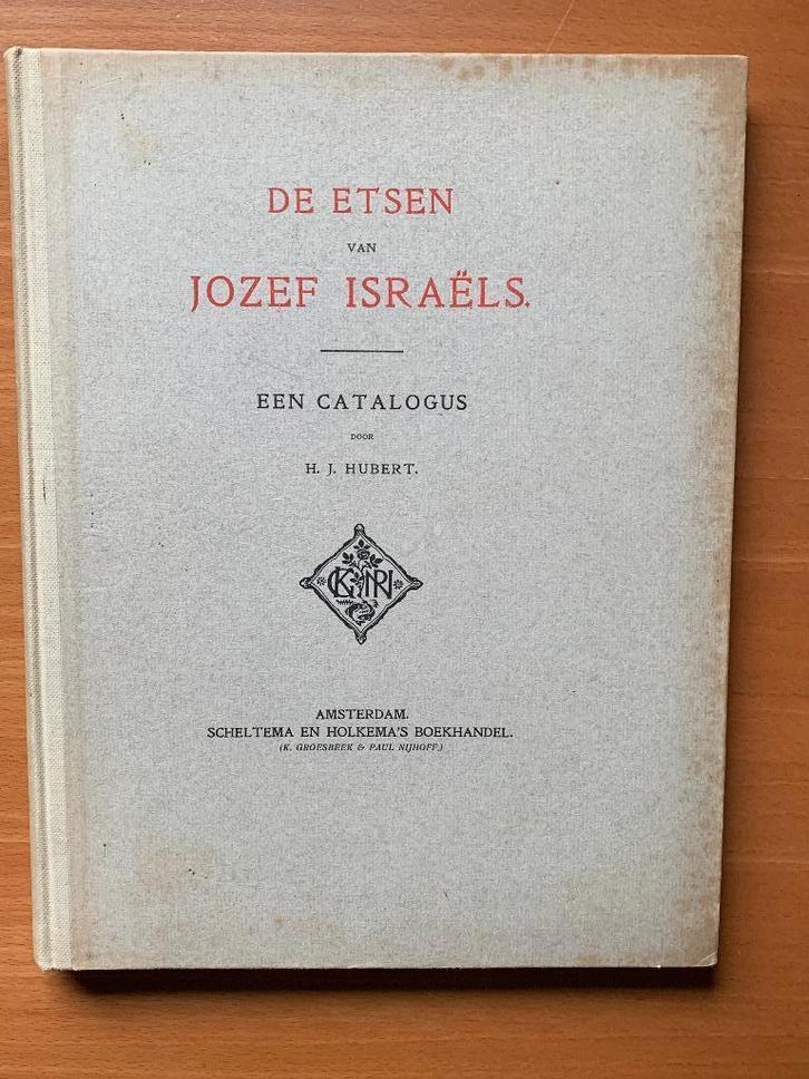De etsen van Jozef Israëls uit 1909 nummer 171/275 1ste druk, Boeken, Kunst en Cultuur | Beeldend, Gelezen, Schilder- en Tekenkunst