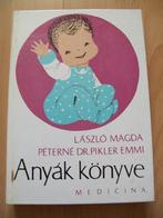Hongaars boek voor moeders - Anyák könyve - 1969 - magyar, Gelezen, Ophalen of Verzenden, Hongaars