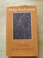 Helga Ruebsamen, Het lied en de waarheid, Ophalen of Verzenden, Gelezen, Nederland