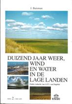 Duizend jaar weer, wind en water Lage Landen 2 - J. Buisman, Boeken, Ophalen of Verzenden, Zo goed als nieuw, Natuur algemeen