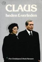 Pim Christiaan en Henk Hanssen - Claus heden en verleden, Ophalen of Verzenden, Gebruikt, Nederland, Tijdschrift of Boek