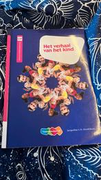 Henriëtte Dijkstra - Het verhaal van het kind, Nieuw, Ophalen of Verzenden, Henriëtte Dijkstra; Jacqueline Hendriksen; Wilma Stoverinck-B...