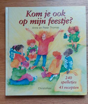 A. Thomas - Kom je ook op mijn feestje? Christofoor  beschikbaar voor biedingen
