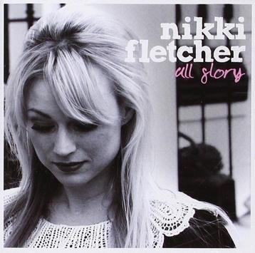 CD=>sale NIKKI FLETCHER - All Glory (EP) NIEUW in folie beschikbaar voor biedingen