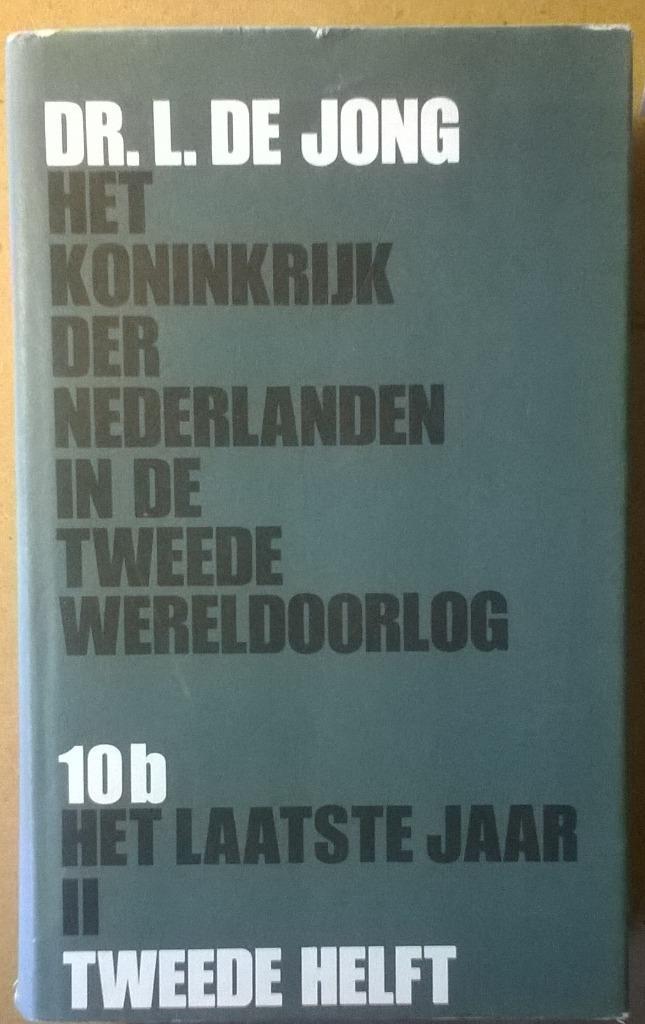 L.de Jong 10b- Het laatste jaar (Het Koninkrijk...), Boeken, Geschiedenis | Vaderland, Gelezen, Ophalen of Verzenden