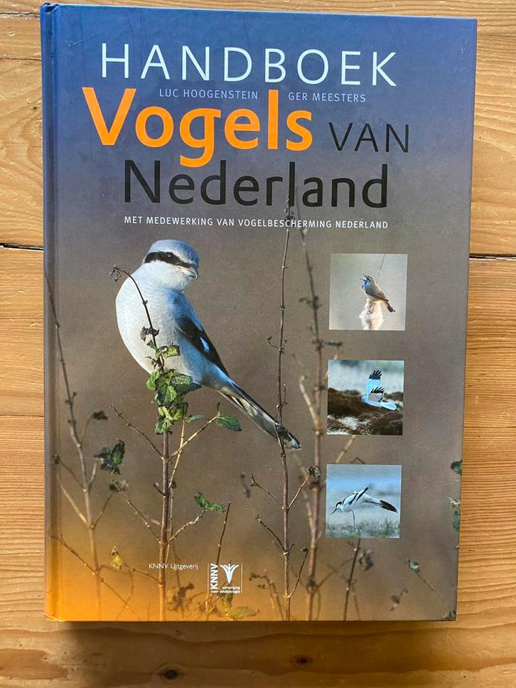 Handboek vogels van Nederland - Luc Hoogenstein, Boeken, Natuur, Gelezen, Vogels, Ophalen of Verzenden