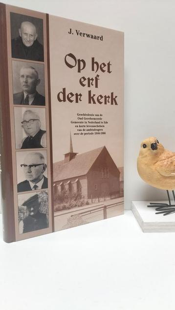 Verwaard, J.; Op het erf der kerk (Oud Ger. Gem. Ede) beschikbaar voor biedingen