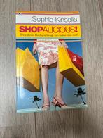 Sophie Kinsella - Shopalicious!, Ophalen of Verzenden, Zo goed als nieuw, Sophie Kinsella