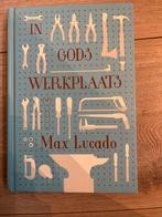 Max Lucado - In Gods Werkplaats (Nieuwstaat), Ophalen of Verzenden, Nieuw, Christendom | Protestants