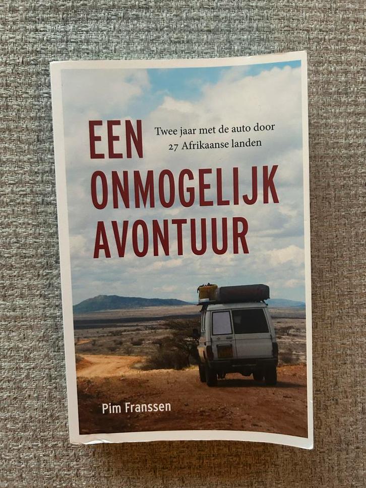 Een Onmogelijk Avontuur - Pim Franssen, Boeken, Reisverhalen, Zo goed als nieuw, Afrika, Ophalen of Verzenden