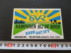 sticker SVR Kamperen bij de boer Krek dat is 't 01837-2741 *, Verzamelen, Stickers, Ophalen, Zo goed als nieuw, Bedrijf of Vereniging