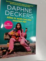 Daphne Deckers, alles is zoals het zou moeten zijn, Gelezen, Daphne Deckers, Ophalen of Verzenden, Nederland