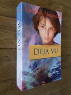 Deja vu - Hannah Alexander (christelijke roman), Ophalen of Verzenden, Zo goed als nieuw, Nederland