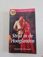 Hannah Howell Strijd in de Hooglanden Candlelight 757, Ophalen of Verzenden, Zo goed als nieuw, Hannah Howell