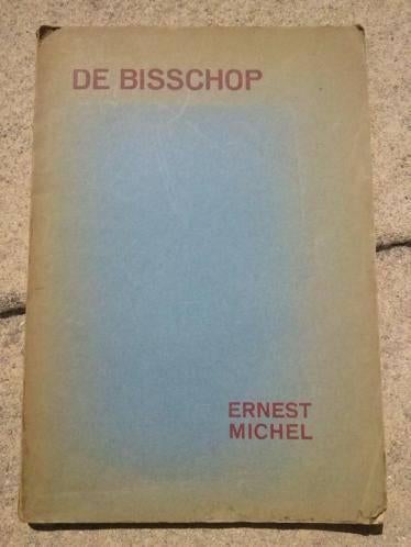 De bisschop 1933., Antiek en Kunst, Ophalen of Verzenden, Ernest Michel