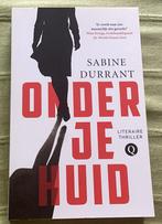 Sabine Durrant, onder je huid, ongelezen., Ophalen of Verzenden, Zo goed als nieuw