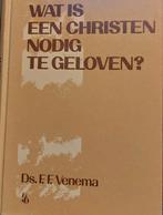 F.F. Venema - Wat is een christen nodig te geloven?, Boeken, Godsdienst en Theologie, Ophalen of Verzenden, Zo goed als nieuw