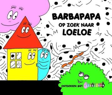 Boek Barbapapa - Op Zoek Naar Loeloe beschikbaar voor biedingen