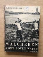 A. Den Doolaard: drooglegging Walcheren, Ophalen of Verzenden, A den doolaard, 20e eeuw of later, Gelezen
