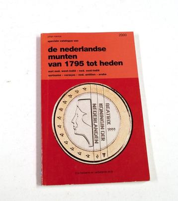 Speciale catalogus van De Nederlandse munten van 1795 tot he beschikbaar voor biedingen