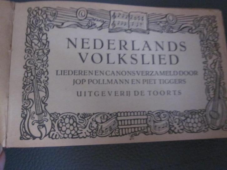 Nederlands Volkslied . Mooi oud boek met liederen, Boeken, Muziek, Gelezen, Algemeen, Ophalen of Verzenden