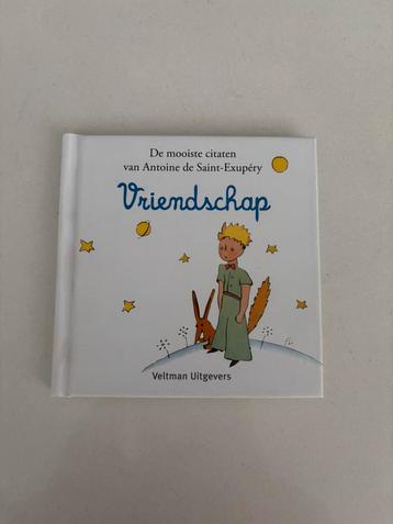 Vriendschap De mooiste Citaten van Antoine de Saint-Exupery beschikbaar voor biedingen