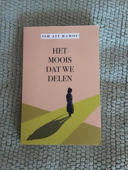 Ish Ait Hamou-----Het moois dat we delen., Boeken, Literatuur, Zo goed als nieuw, België, Ophalen of Verzenden