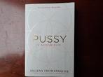 Pussy a reclamation - Regena Thomashauer, Ophalen of Verzenden, Gelezen