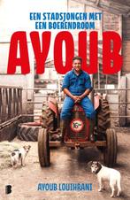 Ayoub - Ayoub Louihrani BOEK 9789022594780, Ophalen of Verzenden, Zo goed als nieuw, Ayoub Louithrani, Nederland
