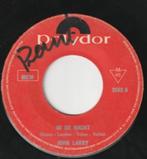 John Larry - In De Nacht Laat Je Hoofd Op M'n Schouder -1965, Ophalen, Gebruikt, Nederlandstalig
