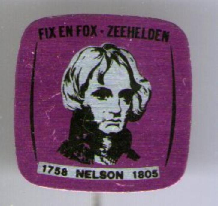 FIX & FOX Zeehelden 1758 Nelson 1805 blik speldje( W_301 ), Verzamelen, Speldjes, Pins en Buttons, Zo goed als nieuw, Speldje of Pin