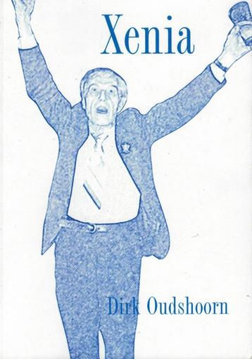 Dirk Oudshoorn, Xenia. beschikbaar voor biedingen